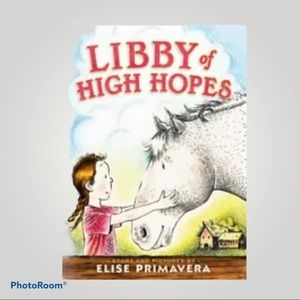 Libby of High Hopes by Elise Primavera Paperback Chapter Book!